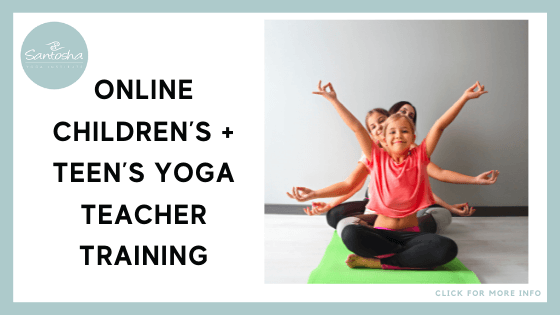 Children's Yoga Teacher Training Online - Santosha Yoga Insitute- Online Children+Teens Yoga Teacher Training