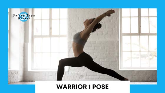 Ashtanga Yoga Poses - Warrior 1 Pose