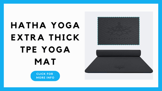 Best Yoga Mats on Amazon - Hatha Yoga Extra Thick TPE Yoga Mat