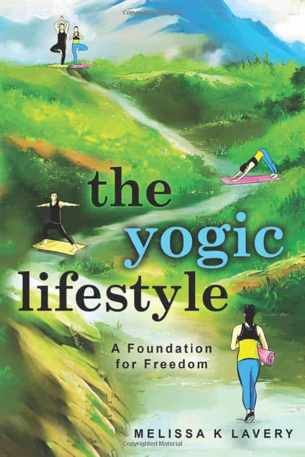 The Yogic Lifestyle - A Foundation for Relationships