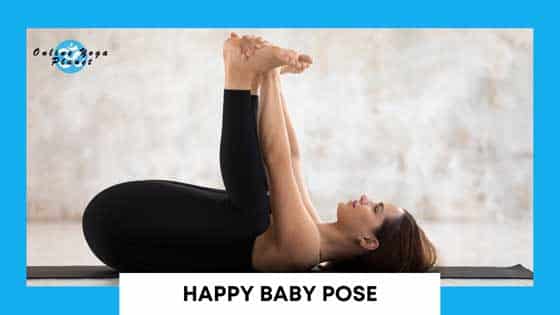 Beginner Yoga Poses - Happy Baby Pose