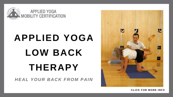Online Yoga Courses for Lower Back Pain - Applied Yoga Mobility Low Back Therapy