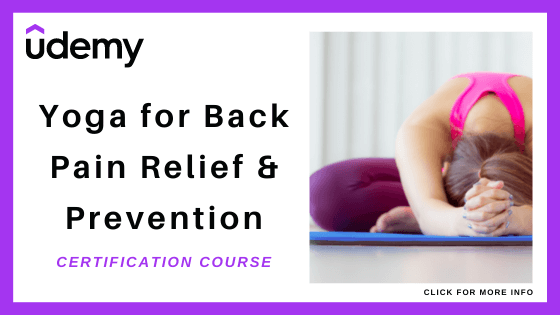 Online Yoga Courses for Lower Back Pain - Udemy’s Yoga for Back Pain Relief