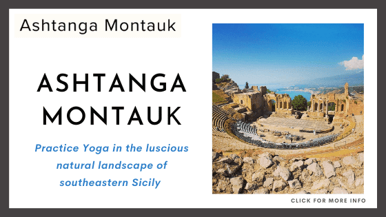 Yoga Retreats in Europe - Ashtanga Montauk Sicily