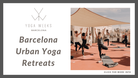 Yoga Retreats in Europe - Yoga Weeks Barcelona