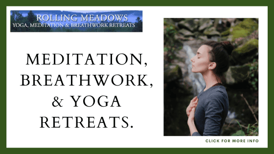 Yoga Retreats in the USA - Rolling Meadows Yoga and Meditation Retreats