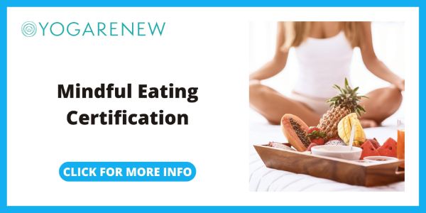 Yoga Renew Mindful Eating Certification